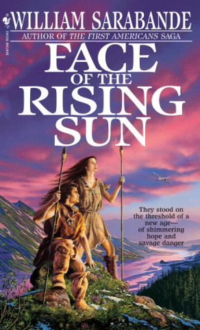 Könyv Face of the Rising Sun William Sarabande