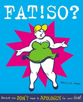 Carte Fat! So? Marilyn Wann