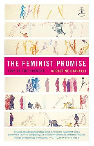 Kniha Feminist Promise Christine Stansell