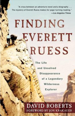 Knjiga Finding Everett Ruess David Roberts