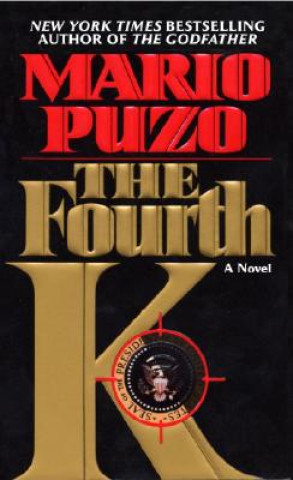 Könyv Fourth K Mario Puzo