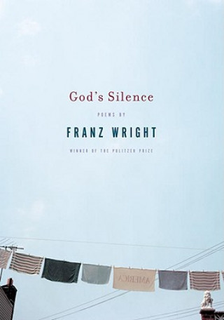 Książka God's Silence Franz Wright