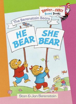 Kniha He Bear, She Bear Stan Berenstain
