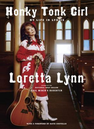 Книга Honky Tonk Girl Loretta Lynn