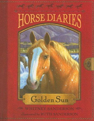 Book Horse Diaries #5: Golden Sun Whitney Sanderson