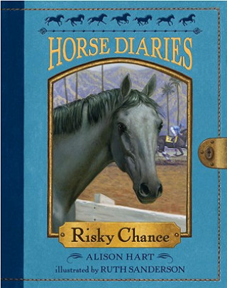 Книга Horse Diaries #7: Risky Chance Alison Hart