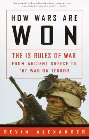 Livre How Wars Are Won Bevin Alexander