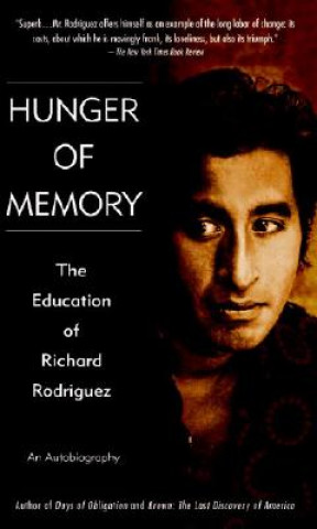 Kniha Hunger of Memory Richard Rodriguez