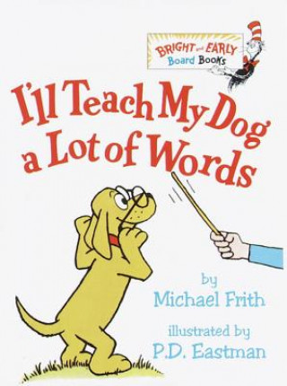 Книга I'll Teach My Dog a Lot of Words Frith Michael