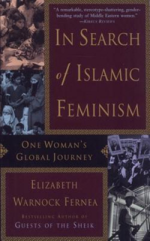 Buch In Search of Islamic Feminism Fernea E W