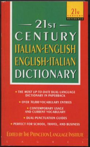 Kniha 21st Century Italian-English/English-Italian Dictionary Princeton Language Institute
