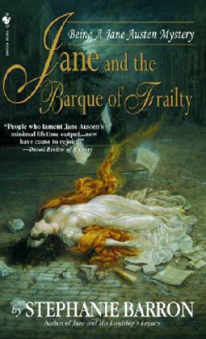 Könyv Jane and the Barque of Frailty Stephanie Barron