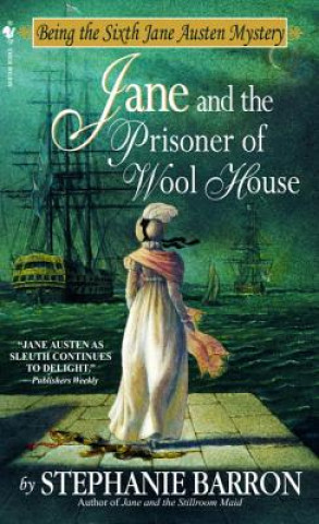 Книга Jane and the Prisoner of Wool House Stephanie Barron