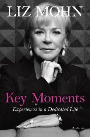 Knjiga Key Moments Liz Mohn