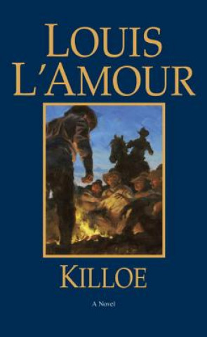 Kniha Killoe L AMOUR  LOUIS
