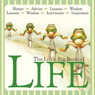 Carte Little Big Book of Life, Revised Edition Natasha Tabori Fried