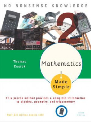 Kniha Mathematics Made Simple Thomas W. Cusick