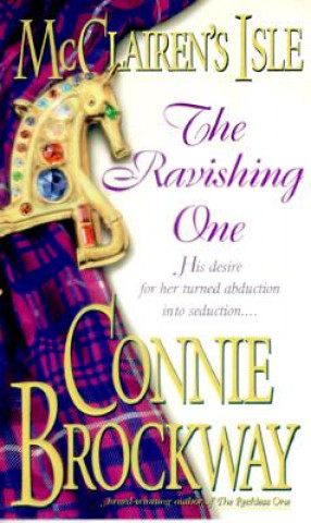 Kniha McClairen's Isle: The Ravishing One Connie Brockway