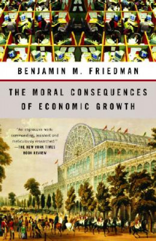 Book Moral Consequences Of Economic Professor Benjamin M (Harvard University) Friedman