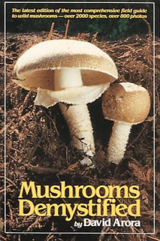 Книга Mushrooms Demystified David Arora
