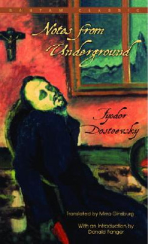 Könyv Notes From Underground F. M. Dostoevsky