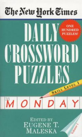 Book New York Times Daily Crossword Puzzles (Monday), Volume I Maleska