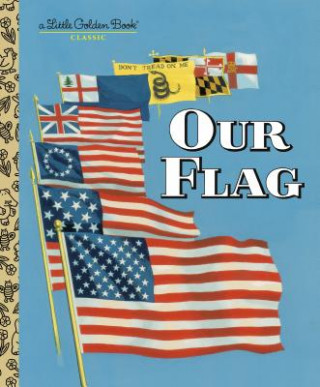 Könyv Our Flag Carl Memling