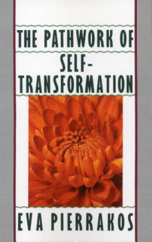 Book Pathwork of Self-Transformation Eva Pierakkos