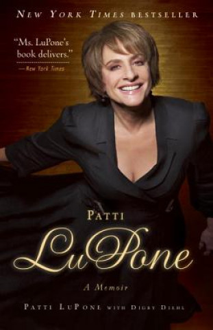 Kniha Patti LuPone Patti LuPone