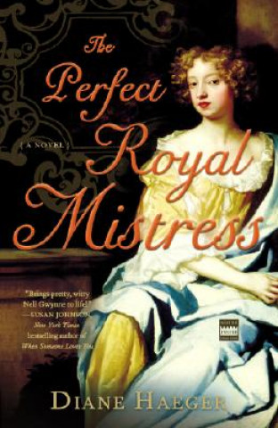 Kniha Perfect Royal Mistress Diane Haeger