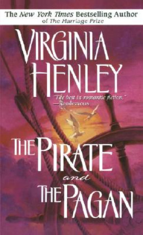 Kniha Pirate And The Pagan Virginia Henley