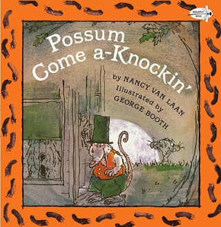 Könyv Possum Come A-Knockin' Van/Laan Nancy