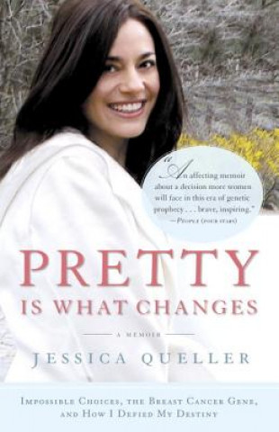 Boek Pretty Is What Changes Jessica Queller