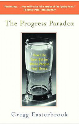 Kniha Progress Paradox Greg Easterbrook