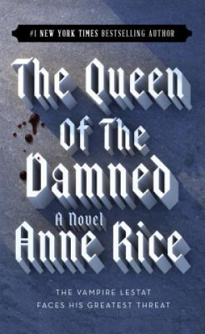 Kniha Queen of the Damned Anne Rice