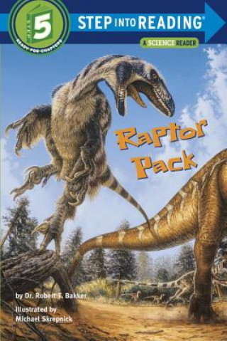Kniha Raptor Pack Robert Bakker