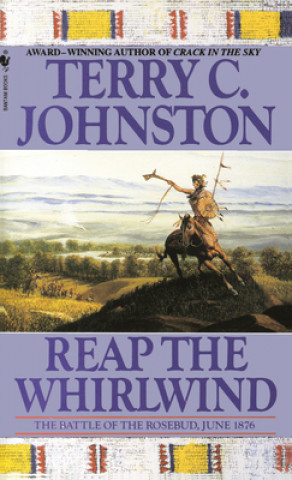 Kniha Reap the Whirlwind Terry C. Johnston