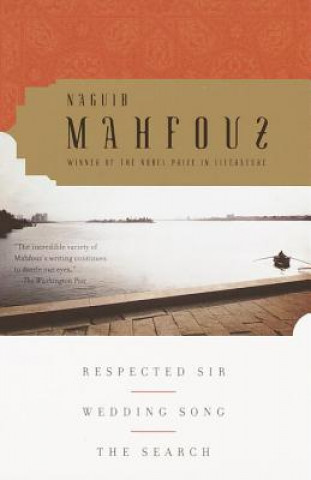 Knjiga Respected Sir, Wedding Song, The Search Naguib Mahfouz