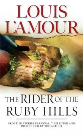 Carte Rider of the Ruby Hills Louis Ľamour