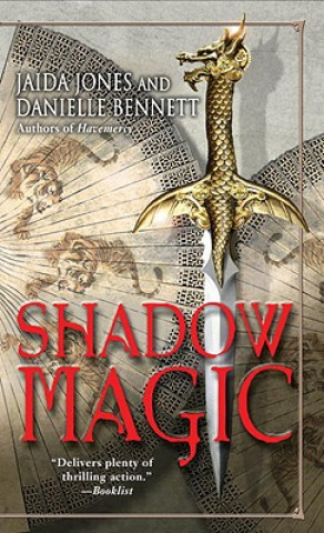 Kniha Shadow Magic Danielle Bennett