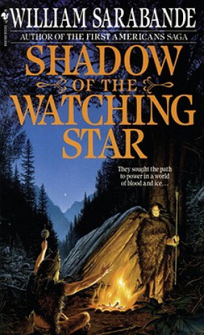 Livre Shadow of the Watching Star William Sarabande