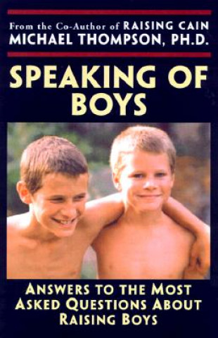 Carte Speaking of Boys Michael Thompson