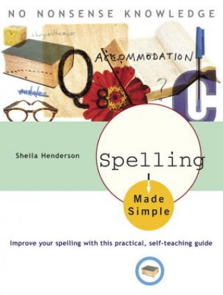 Kniha SPELLING MADE SIMPLE HENDERSON  SHEI