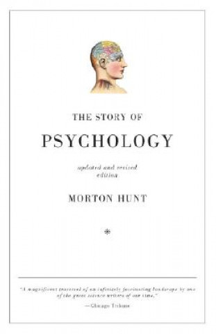 Kniha Story of Psychology Morton Hunt