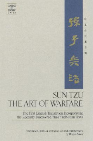 Carte Sun-Tzu: The Art of Warfare Roger Ames