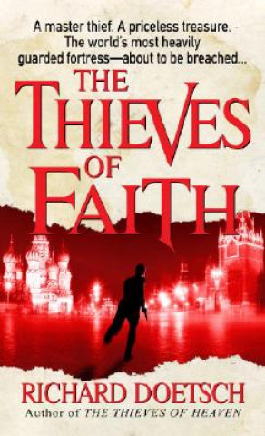 Livre Thieves of Faith Richard Doetsch