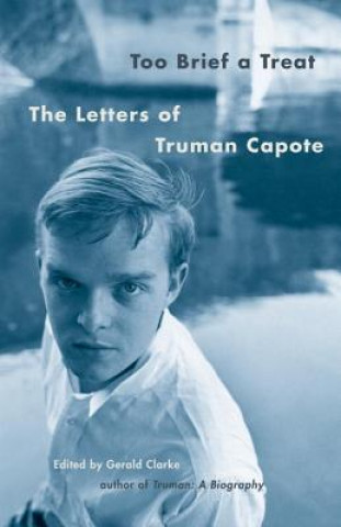 Livre Too Brief a Treat Truman Capote