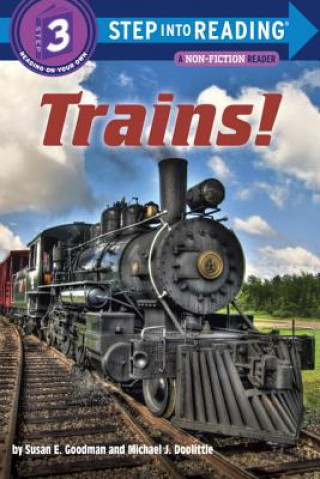 Kniha Trains! Susan E Goodman