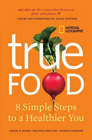 Kniha True Food Melissa Breyer