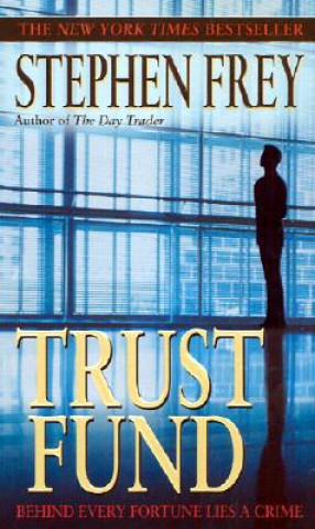 Carte Trust Fund Stephen W. Frey